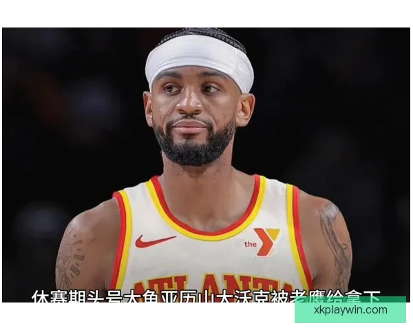 亚历山大沃克本赛季第九次单场30+得分 超越前六个赛季总和创个人新纪录
